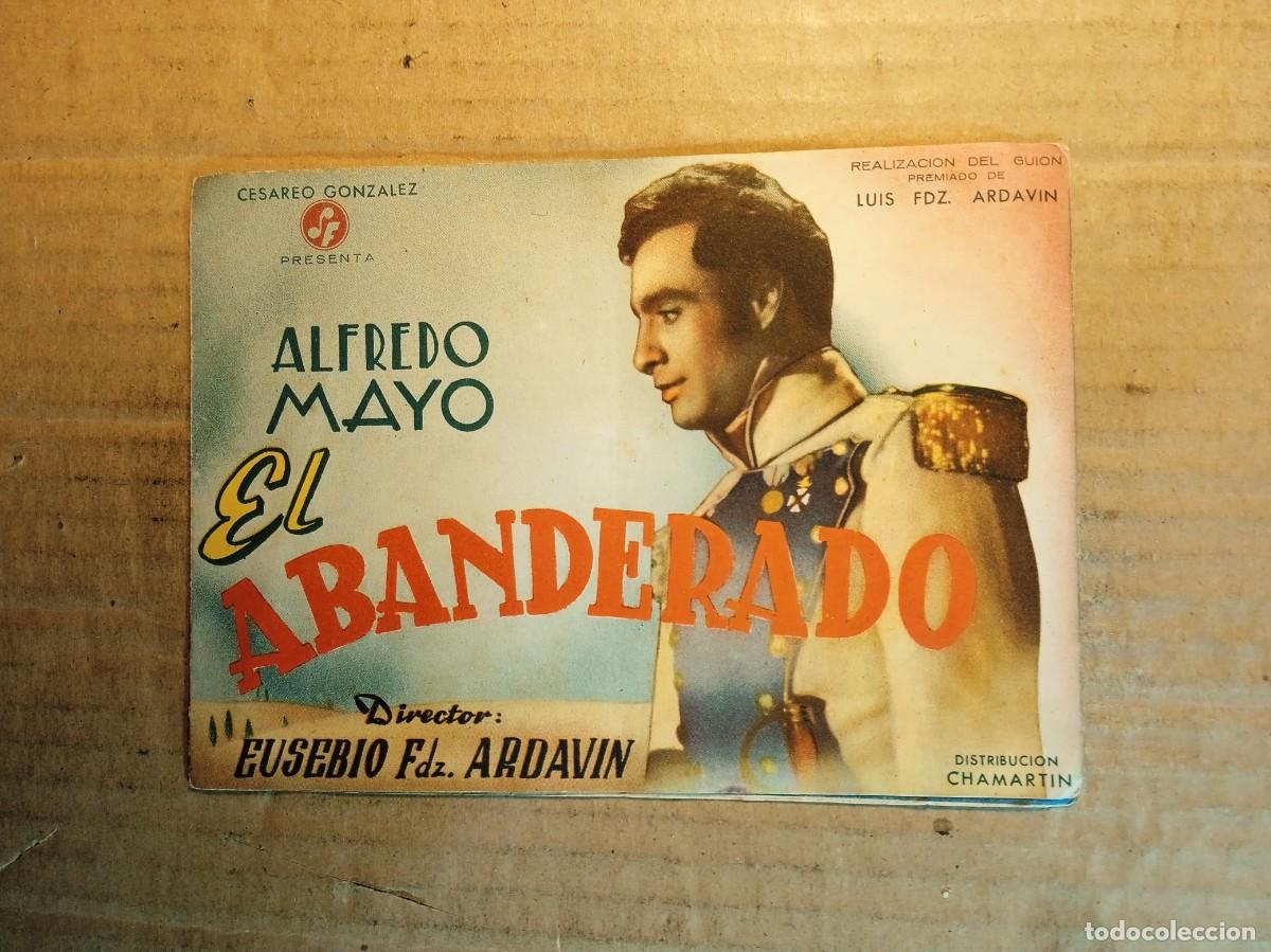 Folhetos de m&atilde;o de filmes antigos de cinema: FOLLETO DE MANO DOBLE DE LA PEL&Iacute;CULA EL ABANDERADO