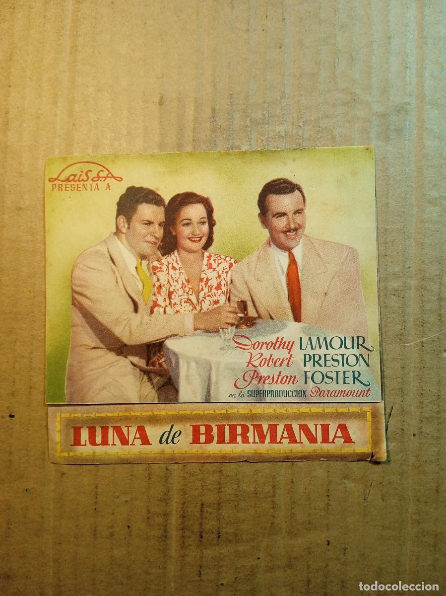 Cine: FOLLETO DE MANO DOBLE DE LA PEL&Iacute;CULA LUNA DE BIRMANIA
