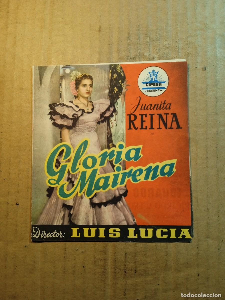 Cinema: FOLLETO DE MANO DOBLE DE LA PEL&Iacute;CULA GLORIA DE MAIRENA