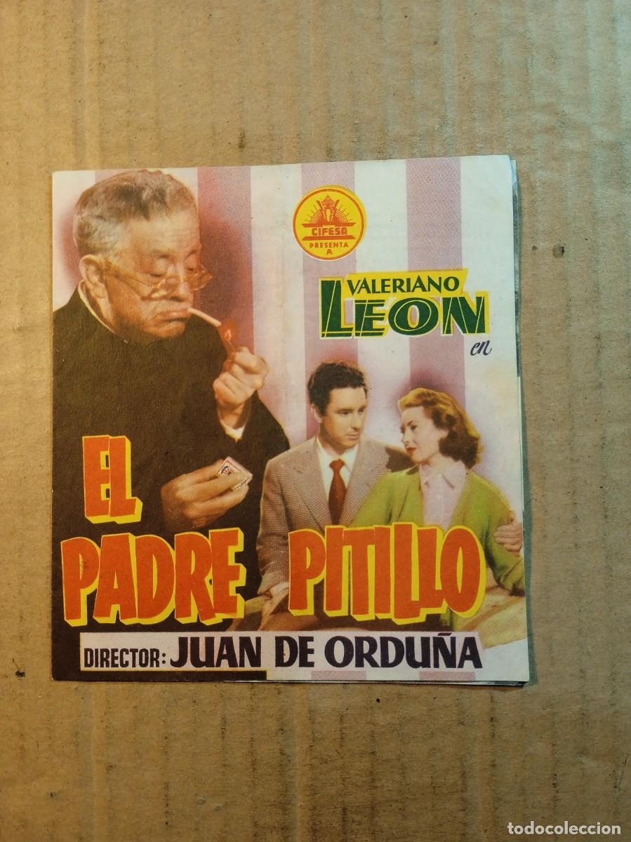  Flyers Publicitaires de films Anciens: FOLLETO DE MANO DOBLE DE LA PEL&Iacute;CULA EL PADRE PITILLO