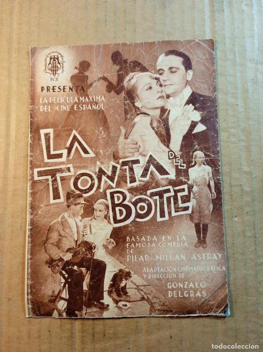  Flyers Publicitaires de films Anciens: FOLLETO DE MANO DOBLE DE LA PEL&Iacute;CULA LA TONTA DEL BOTE
