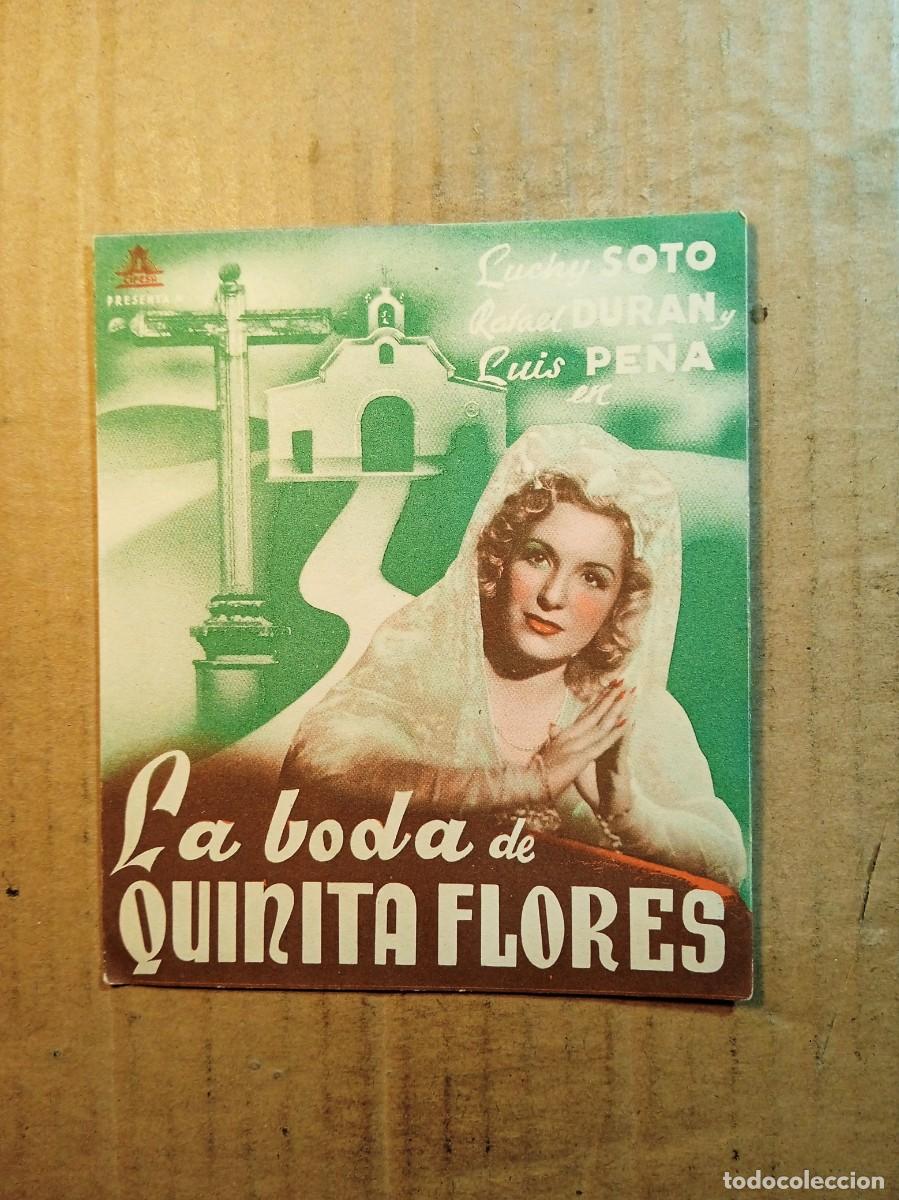 Cinema: FOLLETO DE MANO DOBLE DE LA PEL&Iacute;CULA LA BODA DE QUINITA FLORES