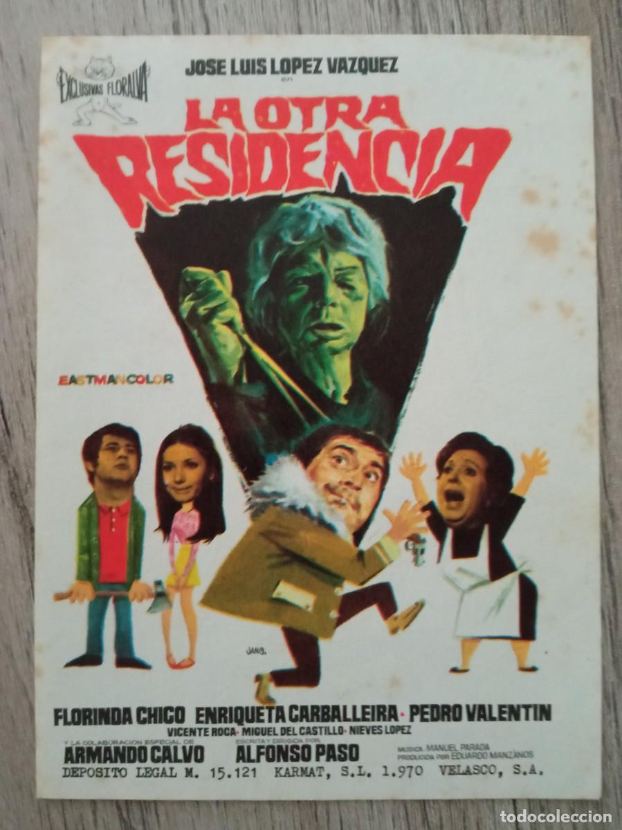 Cine: LA OTRA RESIDENCIA, JOS&Eacute; LUIS LOPEZ VAZQUEZ