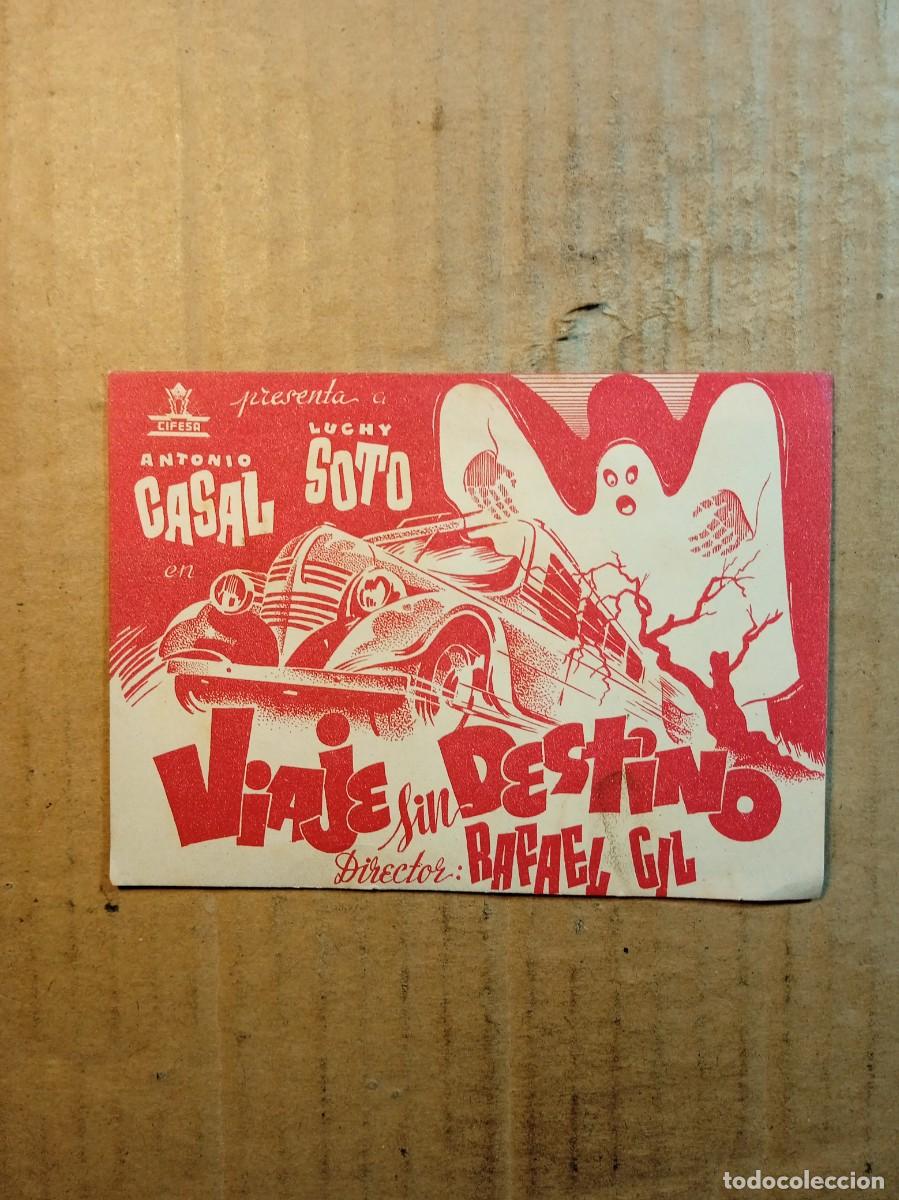  Flyers Publicitaires de films Anciens: FOLLETO DE MANO DOBLE DE LA PEL&Iacute;CULA VIAJE SIN DESTINO