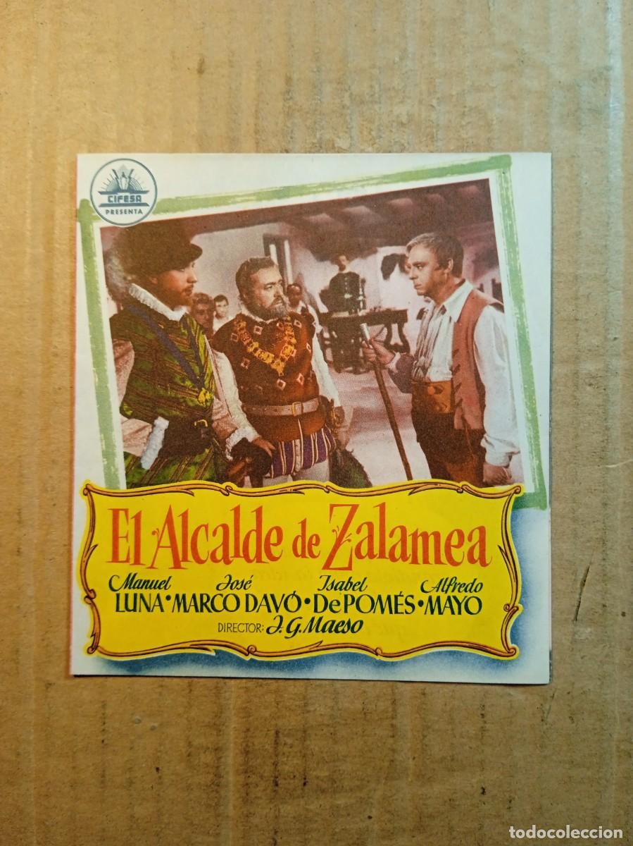 Folhetos de m&atilde;o de filmes antigos de cinema: FOLLETO DE MANO DOBLE DE LA PEL&Iacute;CULA EL ALCALDE DE ZALAMEA