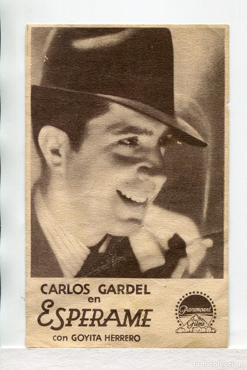  Flyers Publicitaires de films Anciens: ESP&Eacute;RAME, con Carlos Gardel.