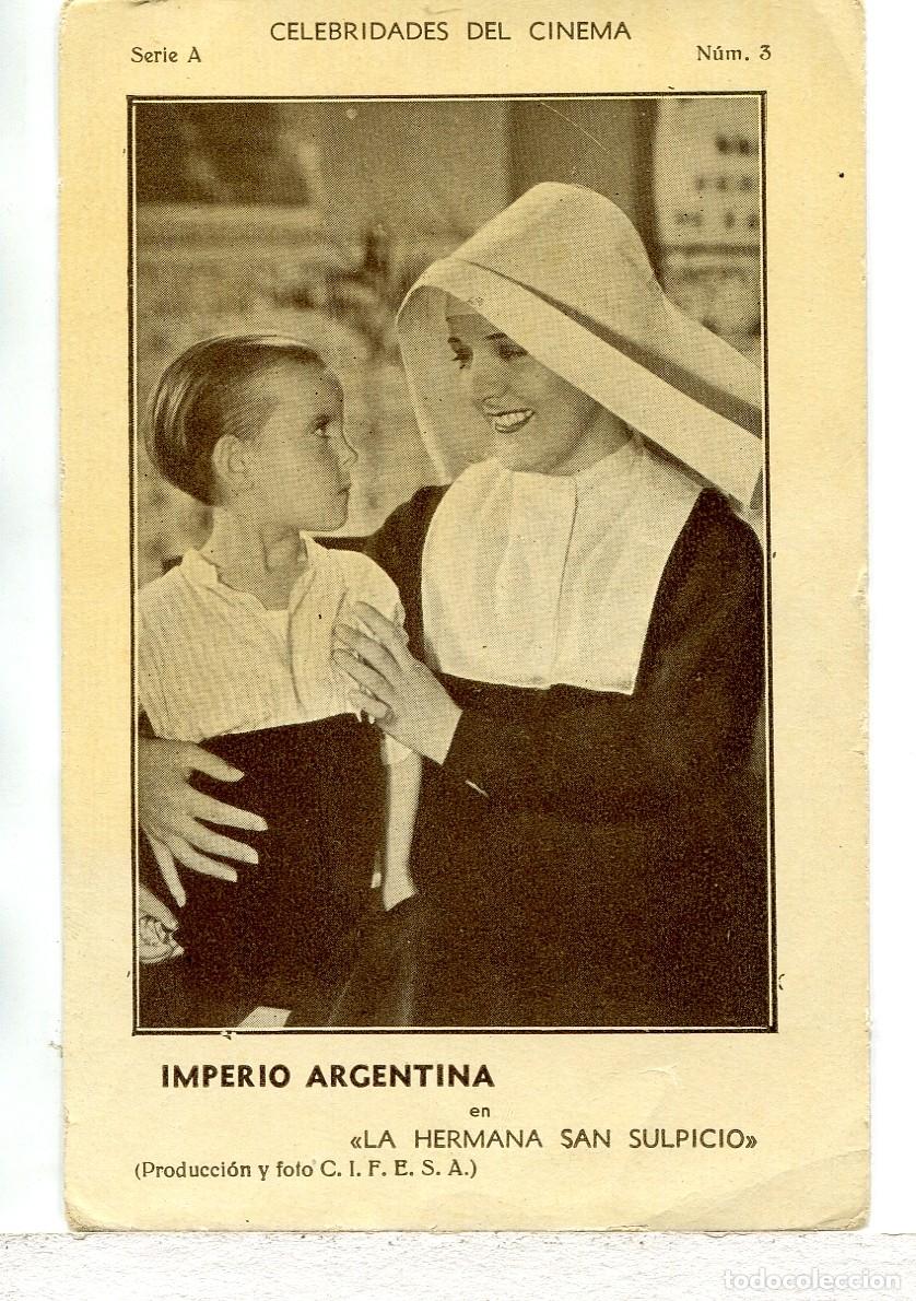 Kino: LA HERMANA SAN SUPLICIO, con Imperio Argentina.