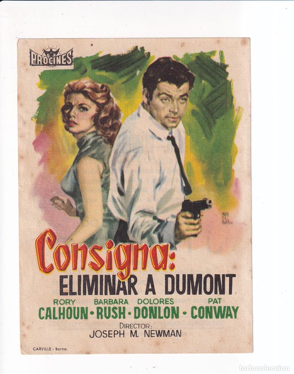 Cine: CONSIGNA: ELIMINAR A DUMONT : RORY CALHOUN .- CON PUBLICIDAD