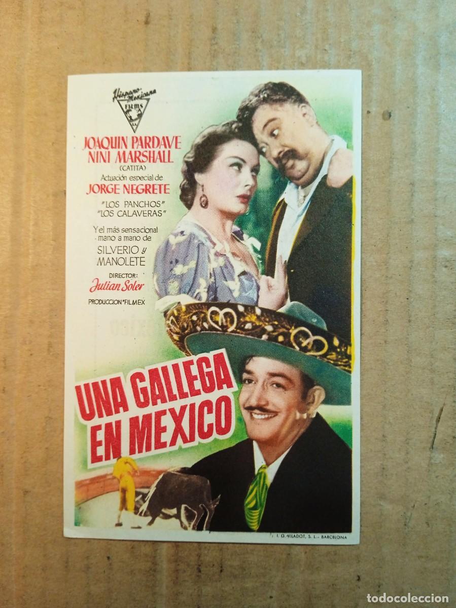  Flyers Publicitaires de films Anciens: FOLLETO DE MANO CON PUBLICIDAD UNA GALLEGA EN MEXICO