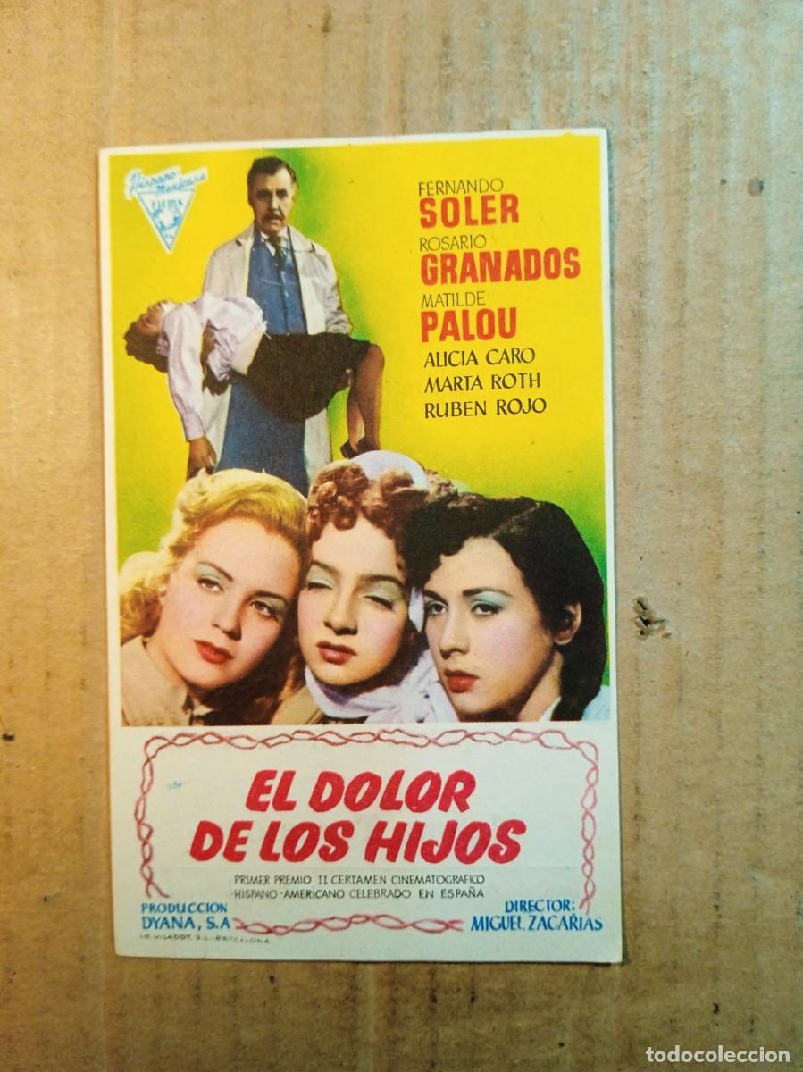  Flyers Publicitaires de films Anciens: FOLLETO DE MANO CON PUBLICIDAD EL DOLOR DE LOS HIJOS