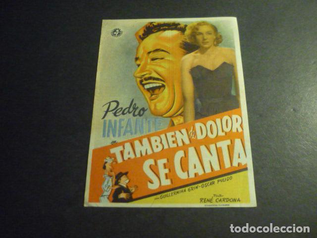 Cine: TAMBIEN DEL DOLOR SE CANTA PROGRAMA DE MANO CON PUBLICIDAD TEATRO PRINCIPAL REINOSA
