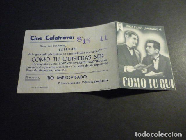  Foglietti di film di film antichi di cinema: COMO TU QUISIERAS SER PROGRAMA DE MANO DOBLE CON PUBLICIDAD CINE CALATRAVAS MADRID