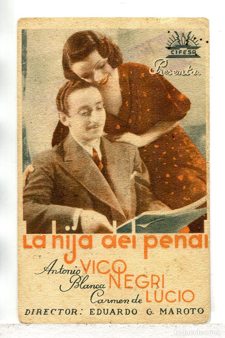  Foglietti di film di film antichi di cinema: LA HIJA DEL PENAL, con Antonio Vico.