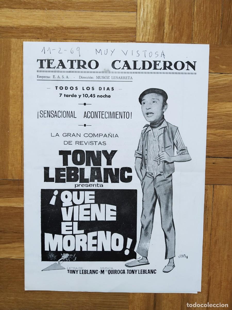 Kino: PROGRAMA TEATRO TONY LEBLANC &iexcl; QUE VIENE EL MORENO! TEATRO CALDERON EVA GREINER
