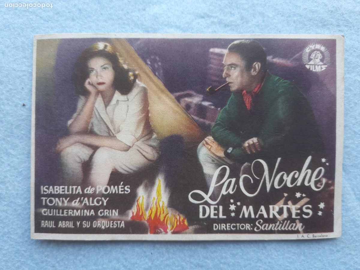 Cinema: La Noche del Martes. Isabelita de Pom&eacute;s. Tony d&acute;Dalgy. Gullermina Grin.