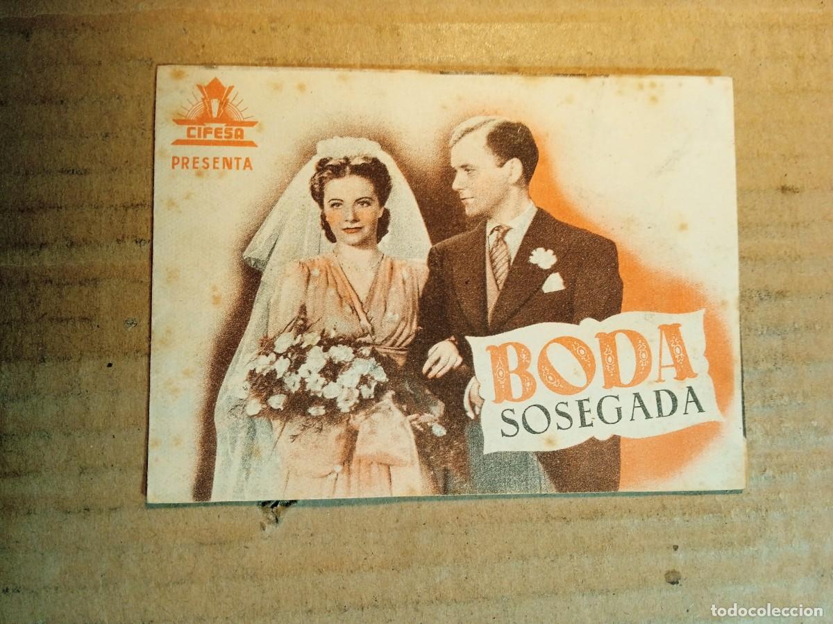 Cine: FOLLETO DE MANO DOBLE DE LA PEL&Iacute;CULA BODA SOSEGADA