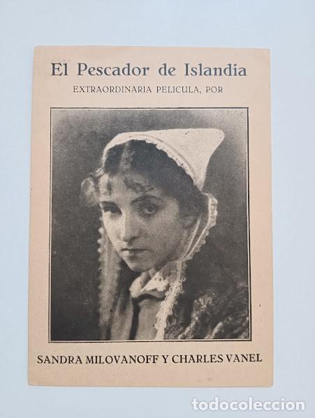 Folhetos de m&atilde;o de filmes antigos de cinema: EL PESCADOR DE ISLANDIA PROGRAMA TARJETA TRIUNFO FILMS SANDRA MILOVANOFF CHARLES VANEL CINE MUDO