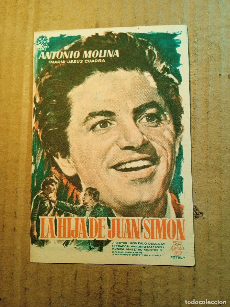  Flyers Publicitaires de films Anciens: FOLLETO DE MANO DOBLE DE LA PEL&Iacute;CULA LA HIJA DE JUAN SIM&Oacute;N