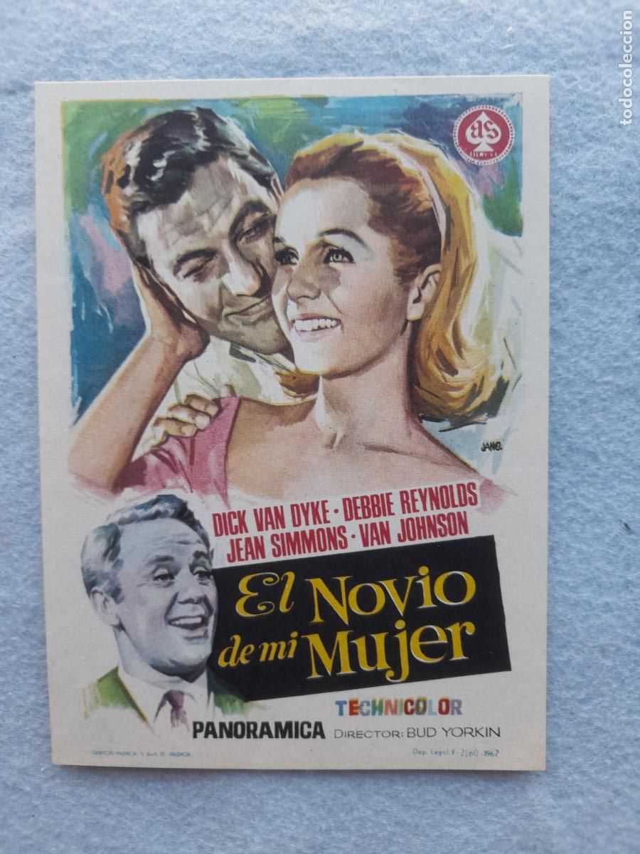  Flyers Publicitaires de films Anciens: El Novio de mi Mujer. A&ntilde;o 1967. Dick Van Dyke, Debbie Reynolds, Jean Simons, Van Johnson.