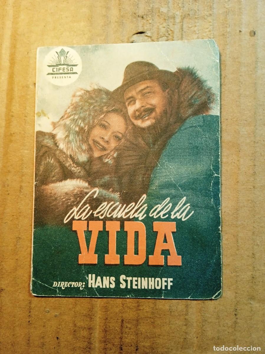 Cine: FOLLETO DE MANO DOBLE DE LA PEL&Iacute;CULA LA ESCUELA DE LA VIDA