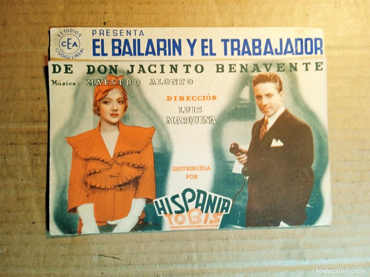 Cinema: FOLLETO DE MANO DOBLE DE LA PEL&Iacute;CULA EL BAILAR&Iacute;N Y EL TRABAJADOR