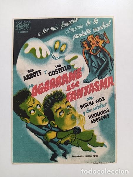 Folhetos de m&atilde;o de filmes antigos de cinema: AGARRAME ESE FANTASMA PROGRAMA SENCILLO BALET Y BLAY BUD ABBOTT LOU COSTELLO