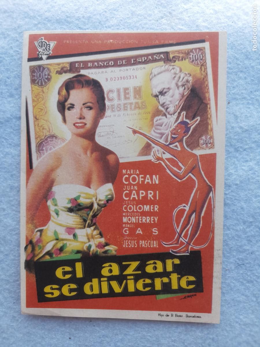 Folhetos de m&atilde;o de filmes antigos de cinema: El Azar se Divierte. Mar&iacute;a Cof&aacute;n, Juan Capri, Jes&uacute;s Colomer