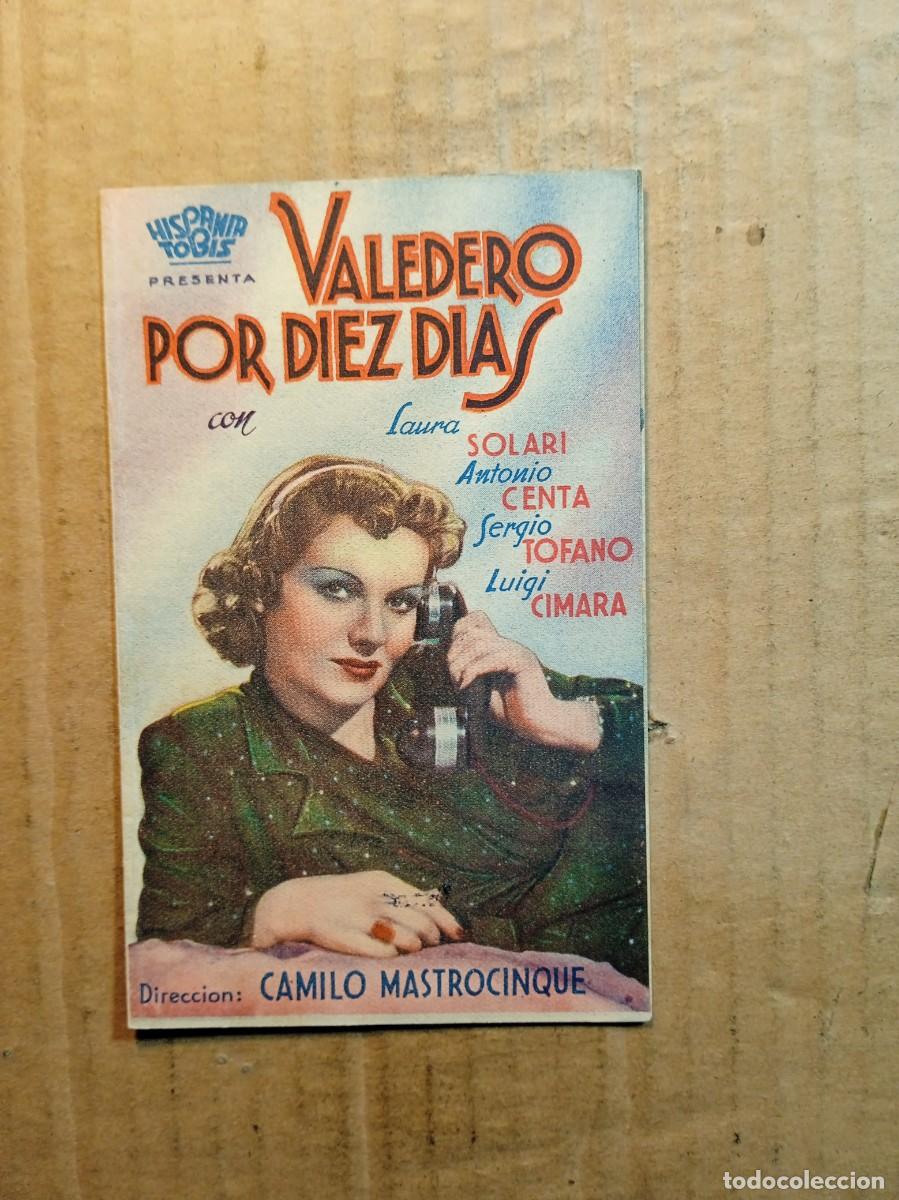  Foglietti di film di film antichi di cinema: FOLLETO DE MANO DOBLE DE LA PEL&Iacute;CULA VALEDERO POR DIEZ DIAS