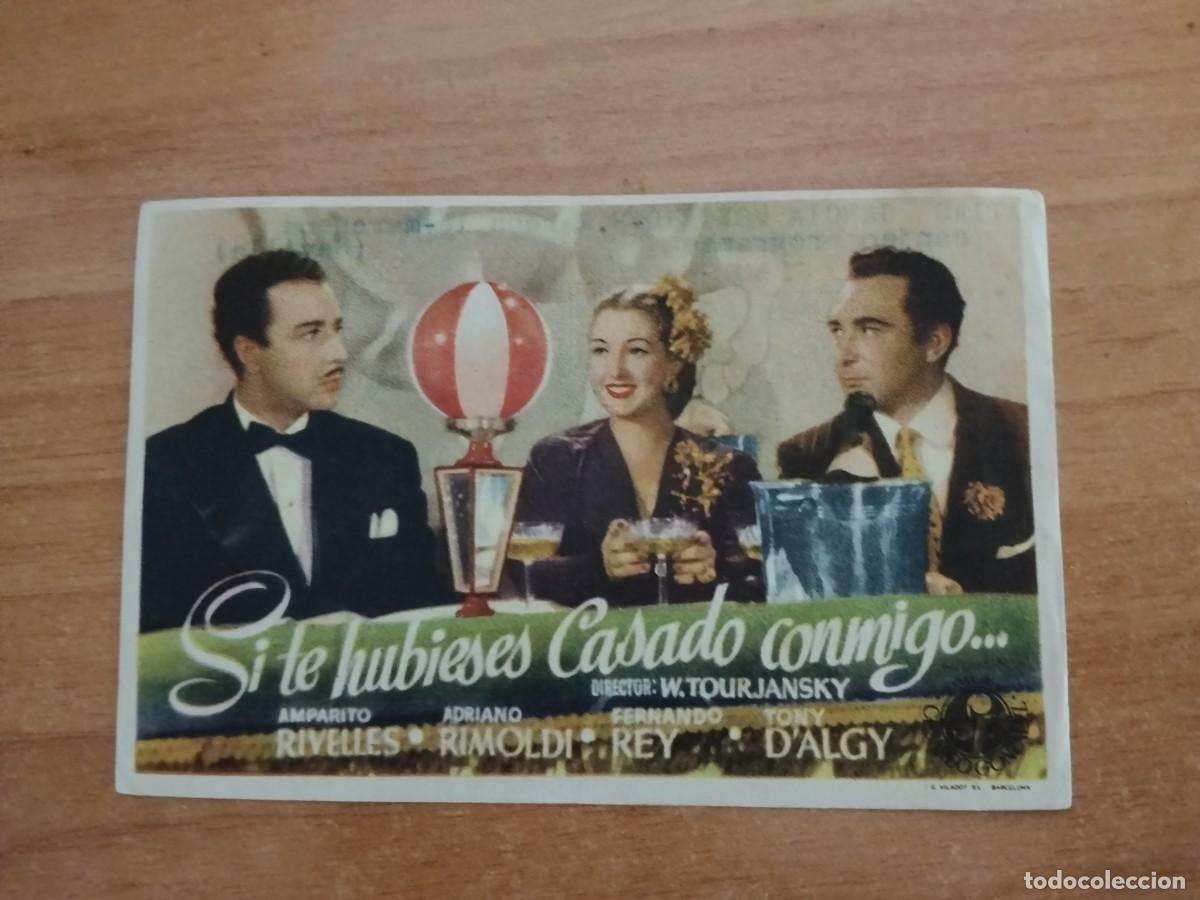  Flyers Publicitaires de films Anciens: TURQ-PROGRAMA DE LA PELICULA --`SI TE HUBIESES CASADO CONMIGO ct