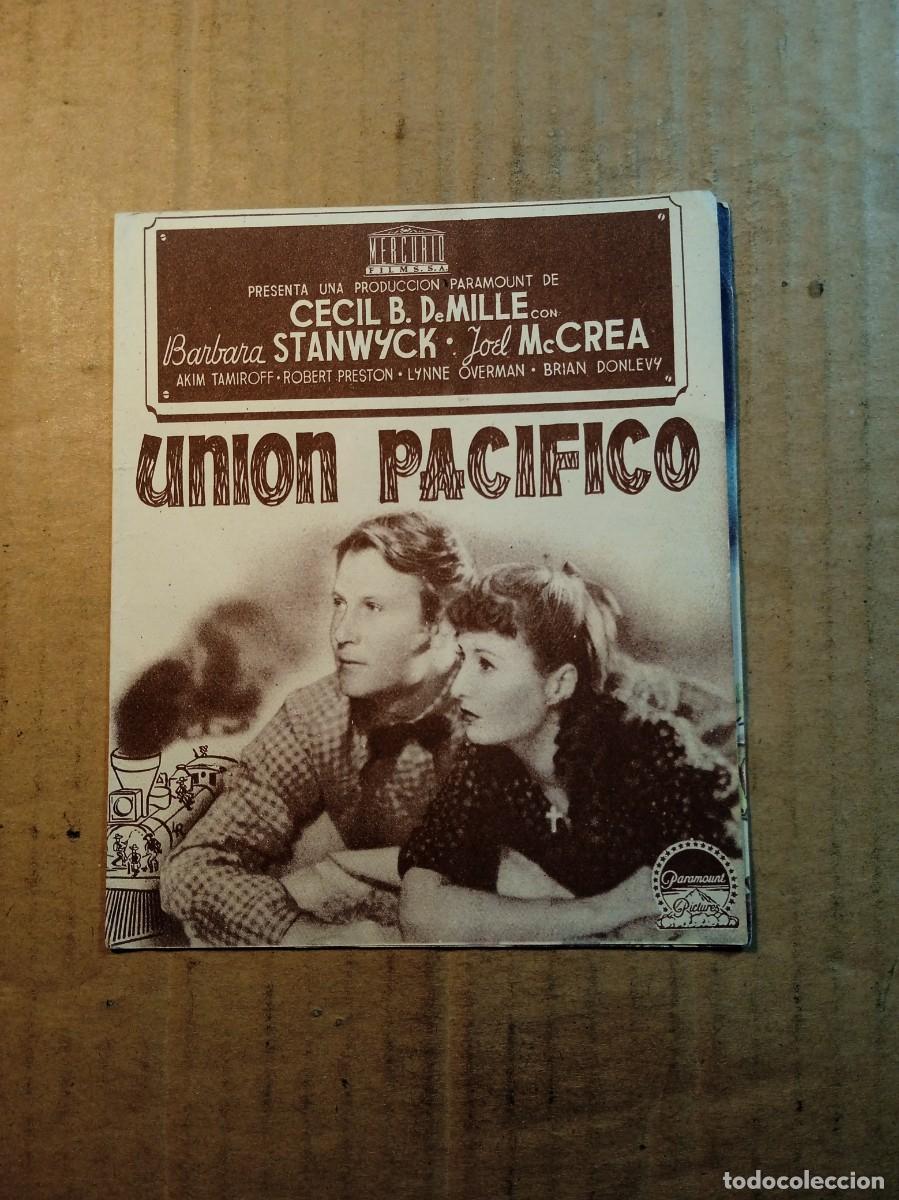 Cine: FOLLETO DE MANO DOBLE DE LA PEL&Iacute;CULA UNION PACIFICO