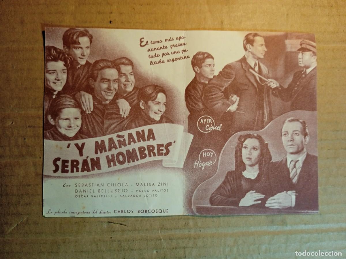 Cine: FOLLETO DE MANO DOBLE DE LA PEL&Iacute;CULA Y MA&Ntilde;ANA SERAN HOMBRES