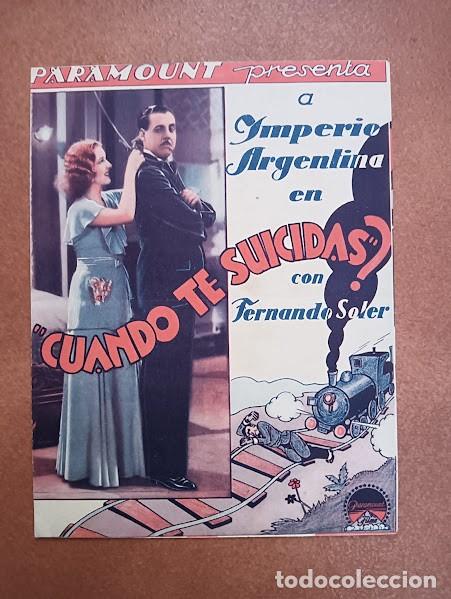 Cine: CUANDO TE SUICIDAS PROGRAMA DOBLE PARAMOUNT IMPERIO ARGENTINA FERNANDO SOLER - Foto 1