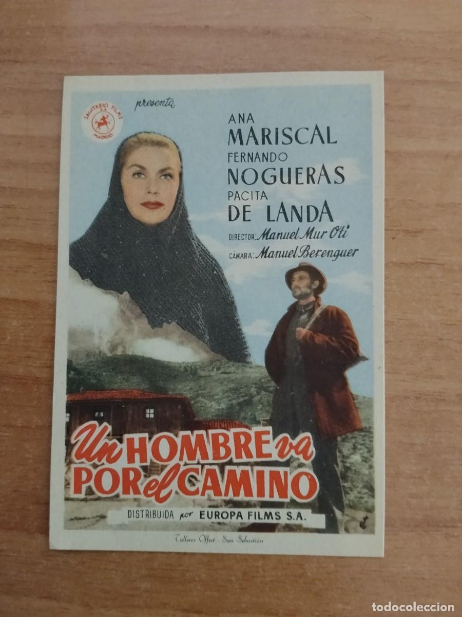 Cine: ROSA -PROGRAMA DE LA PELICULA --`UN HOMBRE VA POR EL CAMINO