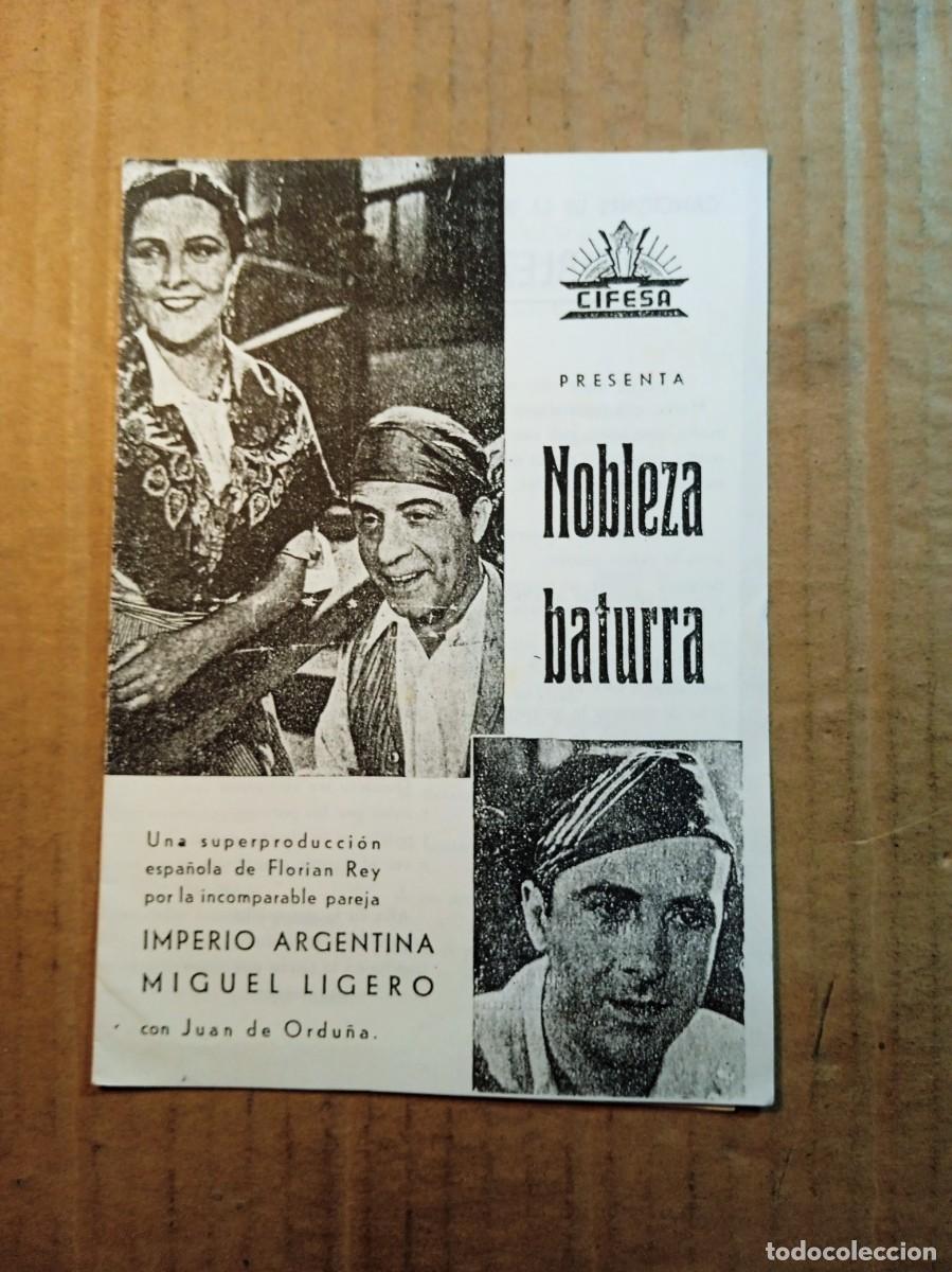  Flyers Publicitaires de films Anciens: FOLLETO DE MANO DOBLE DE LA PEL&Iacute;CULA NOBLEZA BATURRA (facs&iacute;mil)
