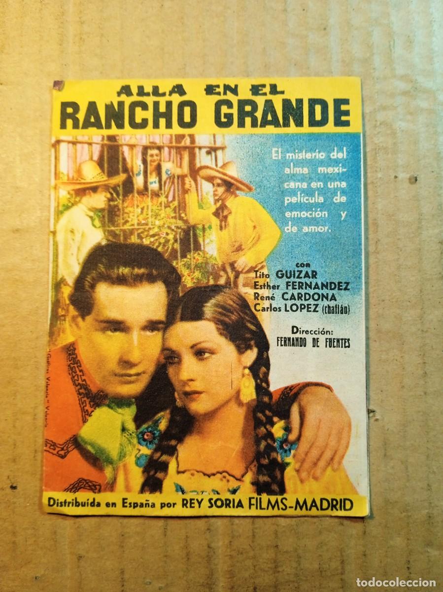 Cine: FOLLETO DE MANO DOBLE DE LA PEL&Iacute;CULA ALL&Aacute; EN EL RANCHO GRANDE