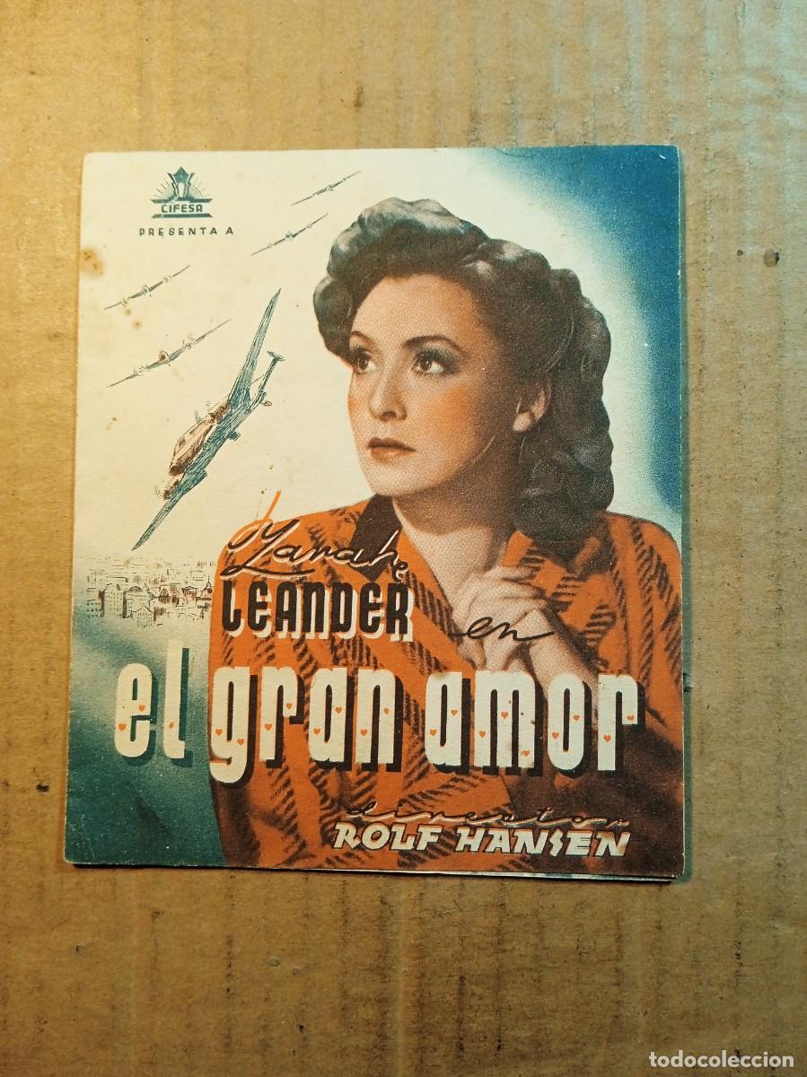 Cine: FOLLETO DE MANO DOBLE DE LA PEL&Iacute;CULA EL GRAN AMOR