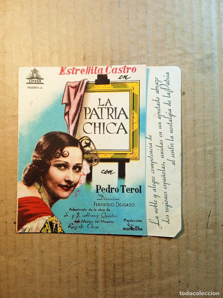 Cine: FOLLETO DE MANO DOBLE DE LA PEL&Iacute;CULA LA PATRIA CHICA