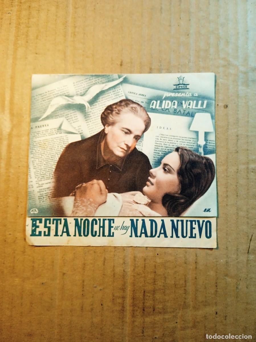 Cine: FOLLETO DE MANO DOBLE DE LA PEL&Iacute;CULA ESTA NOCHE NO HAY NADA NUEVO