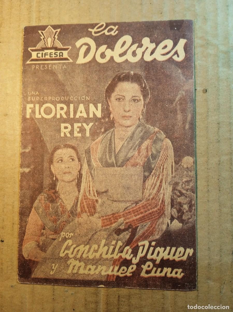 Cine: FOLLETO DE MANO DOBLE DE LA PEL&Iacute;CULA LA DOLORES