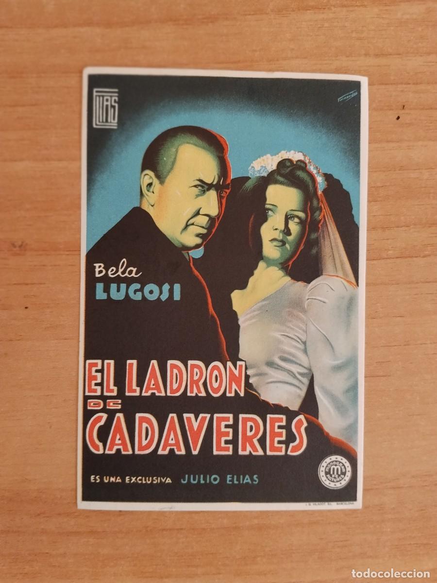 Cine: ROSA-PROGRAMA DE LA PELICULA --EL LADRON DE CADAVERES ct - Foto 1