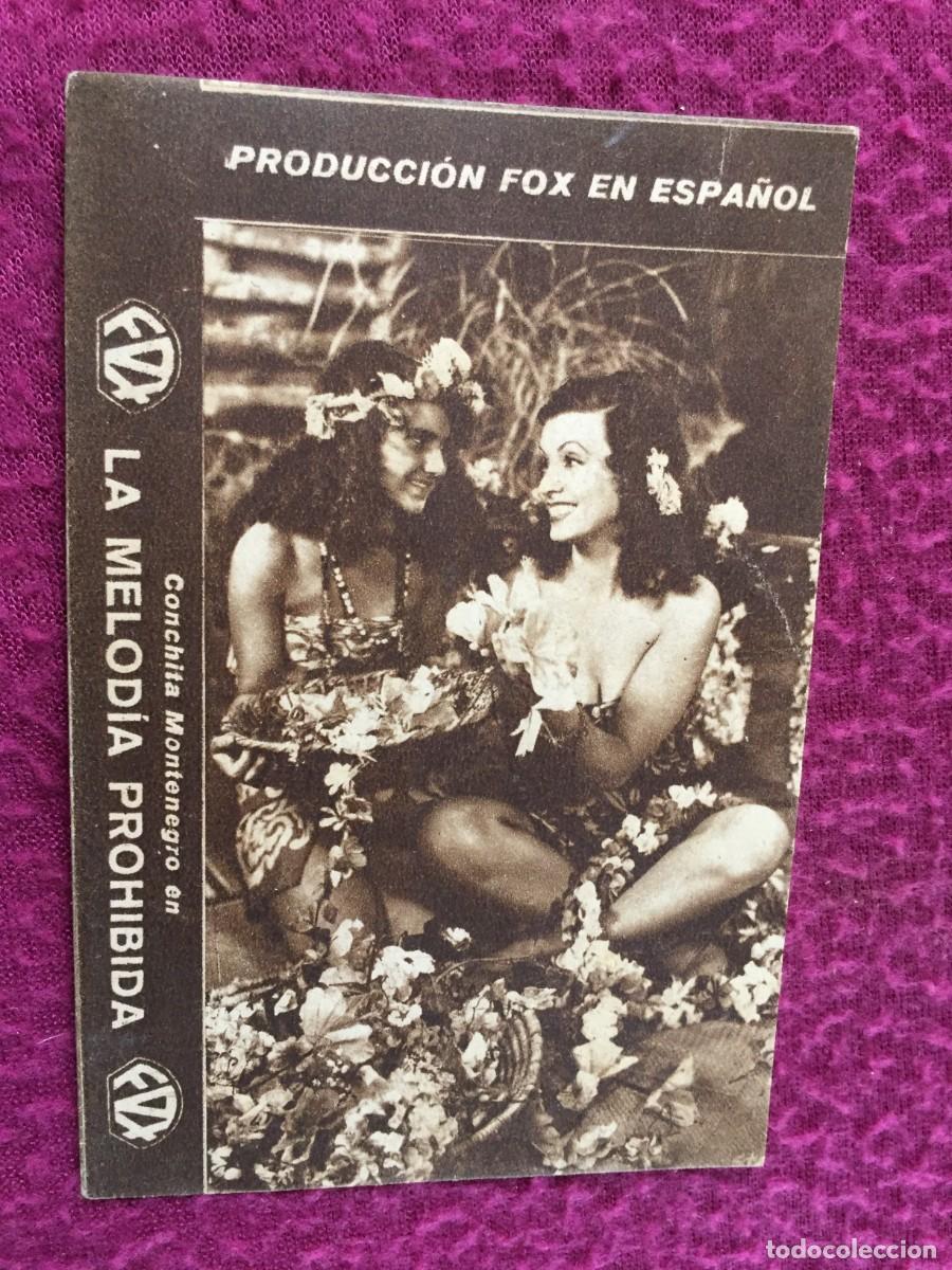 Cine: LA MELODIA PROHIBIDA PROGRAMA TARJETA FOX JOSE MOJICA CONCHITA MONTENEGRO MONA MARIS