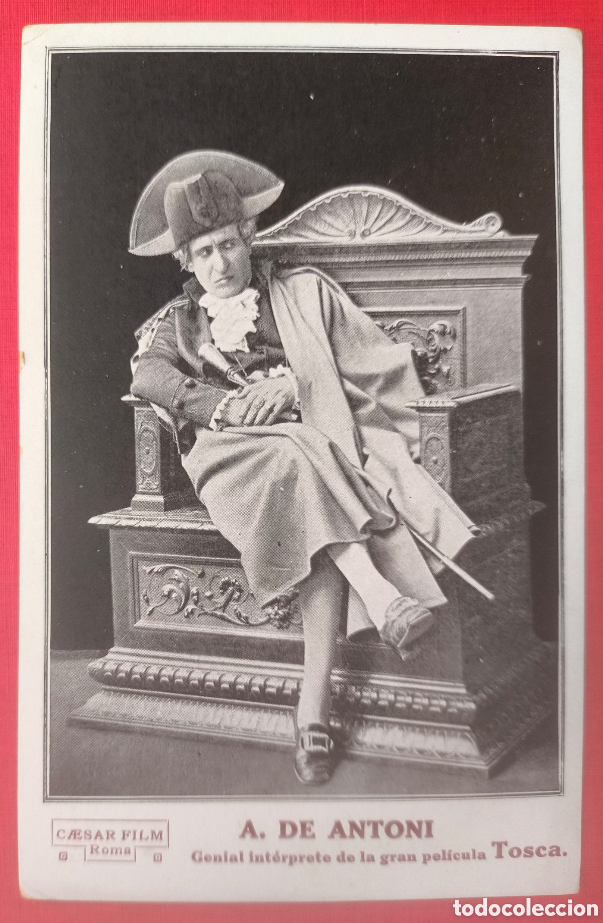 Cine: A. DE ANTONI ACTOR CINE MUDO PEL&Iacute;CULA TOSCA POSTAL PROGRAMA DE MANO 1918