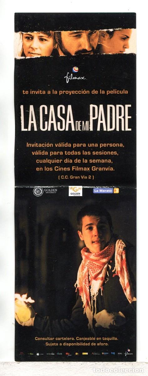 Cine: LA CASA DEL PADRE. INVITACI&Oacute;N DE PREESTRENO. MARCAP&Aacute;GINAS.