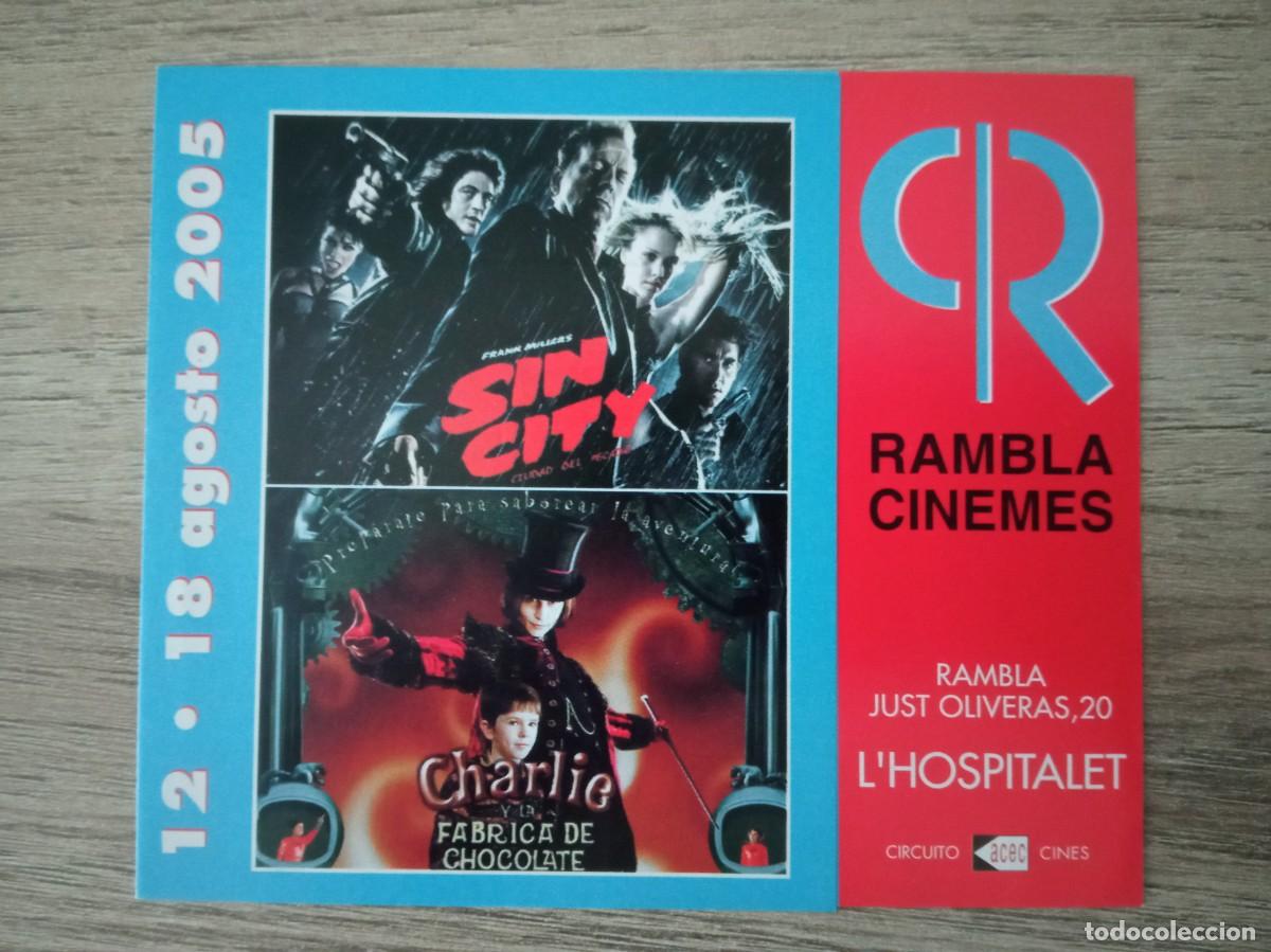 Cine: CHARLIE Y LA FABRICA DE CHOCOLATE Y SIN CITY, RAMBLA CINEMS, L&acute;HOSPITALET, 2005