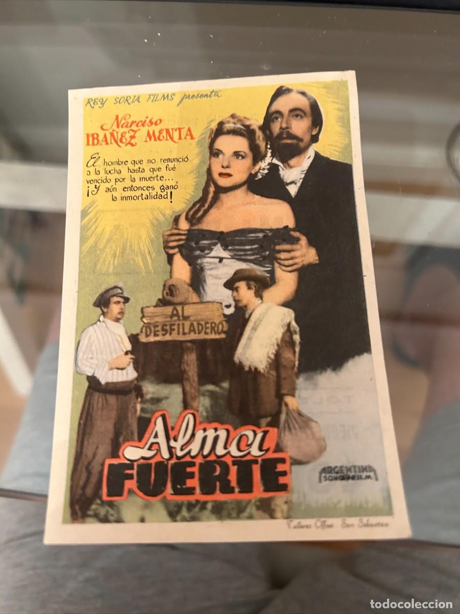 Cine: &ordm;61 ALMA FUERTE NARCISO IBA&Ntilde;EZ MENTA COLISEO ALBIA BILBAO CON PUBLICIDAD BUEN ESTADO