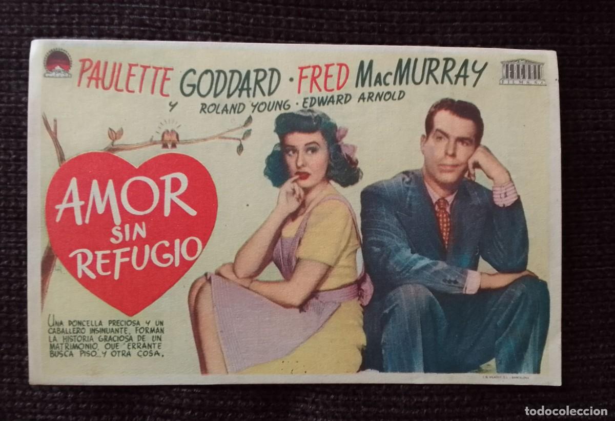 Cine: PROGRAMA DE CINE. AMOR SIN REFUGIO. PAULETTE GODDARD. OLYMPIA CINEMA. VILLAJOYOSA. DE MANO.