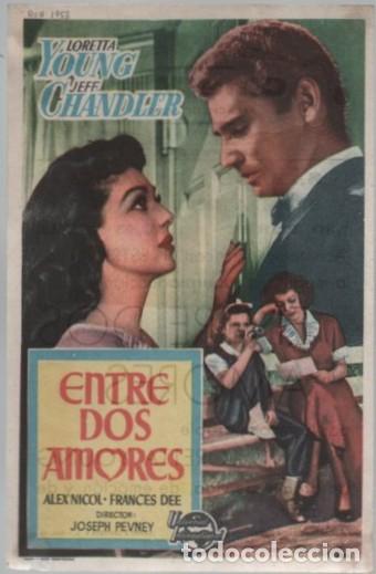 Cine: PROGRAMA DE CINE: ENTRE DOS AMORES PC-11783