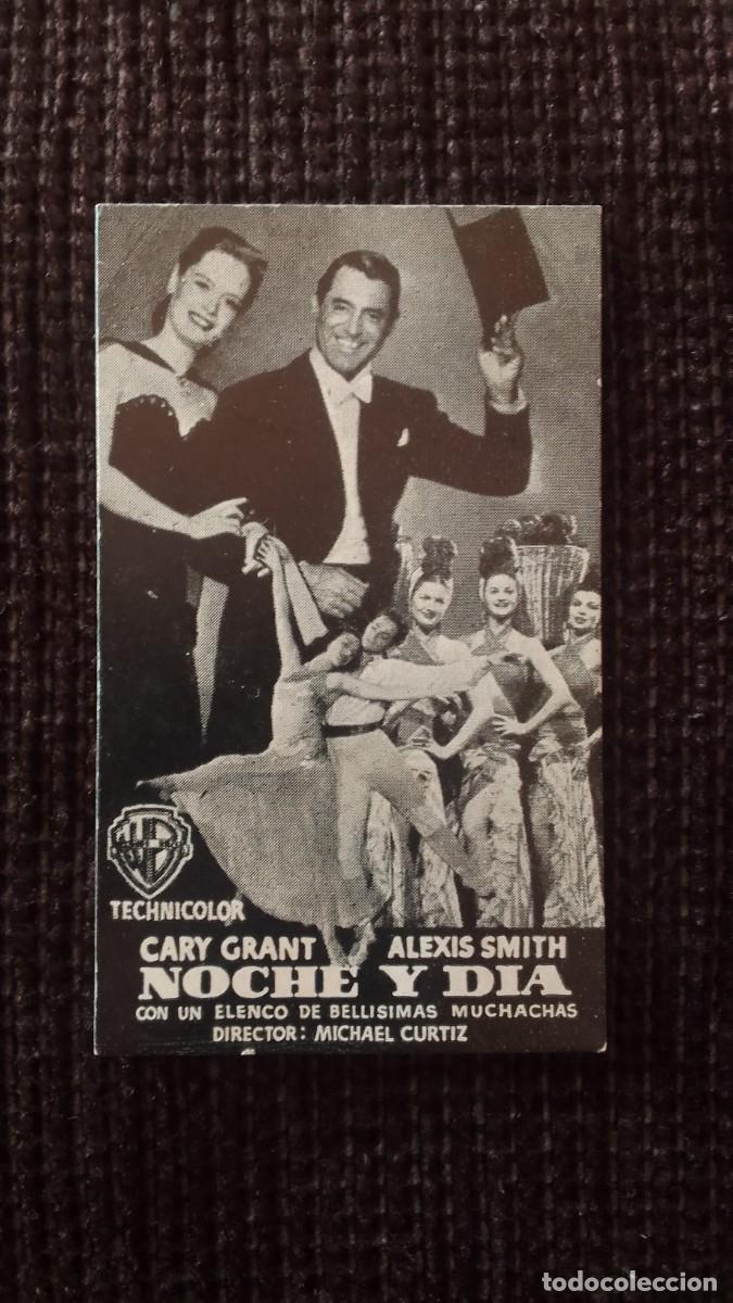 Cine: PROGRAMA DE CINE. PEQUE&Ntilde;A TARJETA. NOCHE Y DIA. CARY GRANT. ALEXIS SMITH. DE MANO.