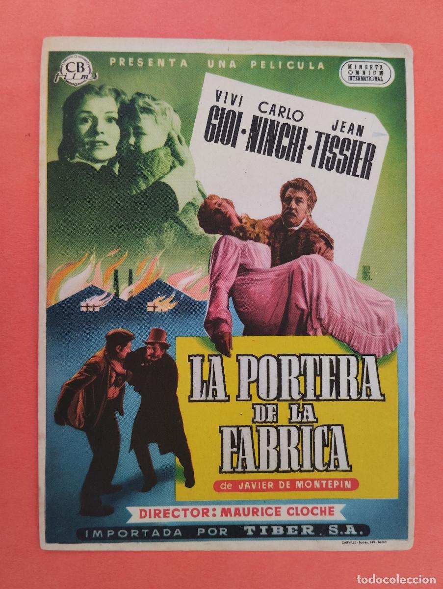 Cine: PROGRAMA CINE. LA PORTERIA DE LA FABRICA. REVERSO EN BLANCO.