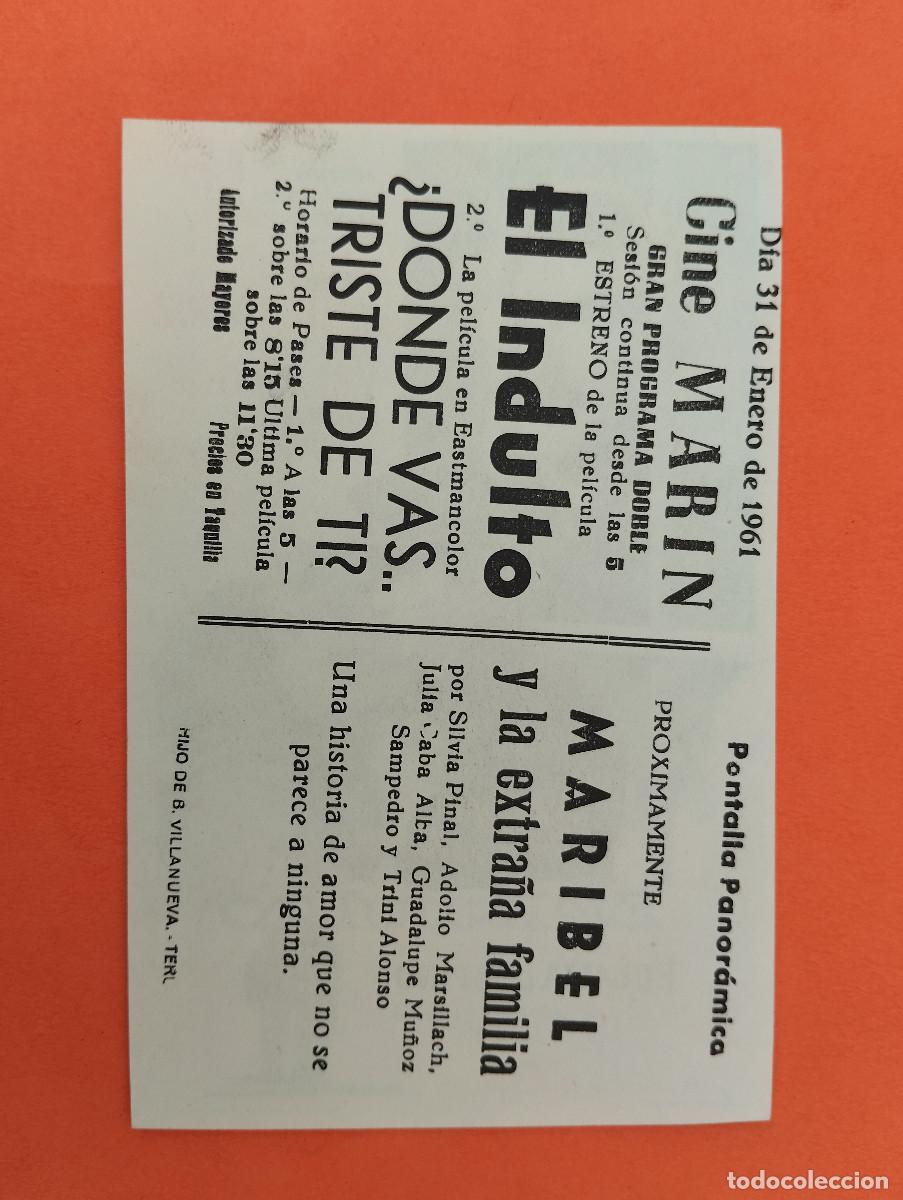 Cine: PROGRAMA CINE. EL INDULTO. CINE MARIN. TERUEL.. - Foto 2
